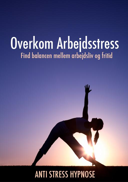 Se Overkom arbejdsstress - Anti-stress hypnose hos Mindly.dk