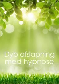 Dyb afslapning med hypnose