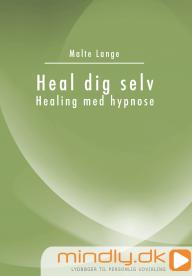 Heal dig selv - Healing med hypnose