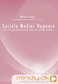 Sociale Medier Hypnose - Giv slip på overdrevent brug af sociale medier