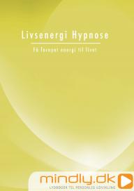 Livsenergi Hypnose - Få fornyet energi til livet