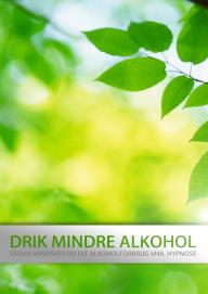 Drik mindre alkohol - sådan mindsker du dit alkoholforbrug med hypnose
