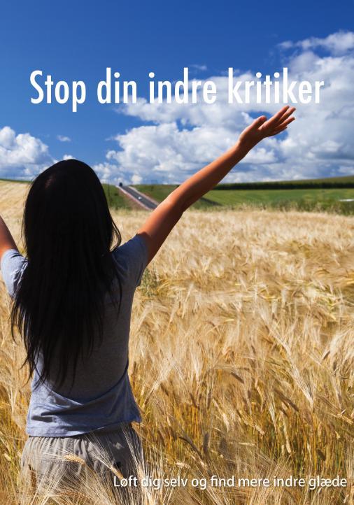 Se Stop din indre kritiker - Løft dig selv og find mere indre glæde hos Mindly.dk